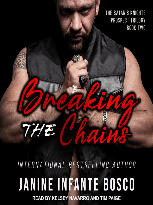Title details for Breaking the Chains by Janine Infante Bosco - Available